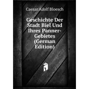    Gebietes (German Edition) Caesar Adolf Bloesch  Books