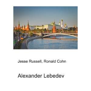 Alexander Lebedev Ronald Cohn Jesse Russell  Books