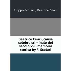  Beatrice Cenci, causa celebre criminale del secolo xvi 
