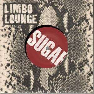   VINYL 45) UK LIMBO LOUNGE 1995 SUGAR (BOB MOULDS GROUP) Music