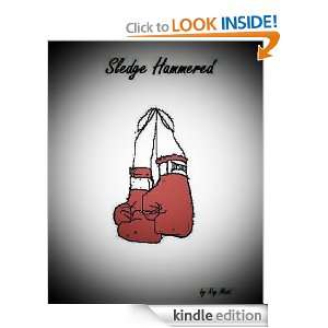 Sledge Hammered (Bubba Phillips) Ray Mast  Kindle Store