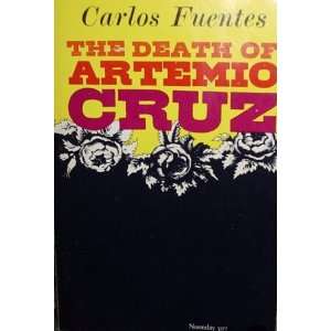  The Death of Artemio Cruz carlos fuentes Books