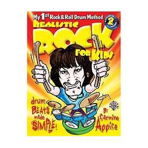   for Kids   My 1st Rock Roll Drum Method Book and CD by Carmine Appice