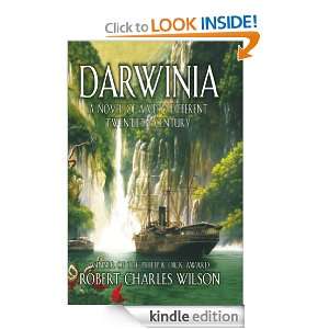 Darwinia Robert Charles Wilson  Kindle Store