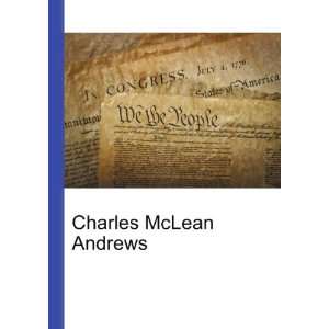  Charles McLean Andrews Ronald Cohn Jesse Russell Books