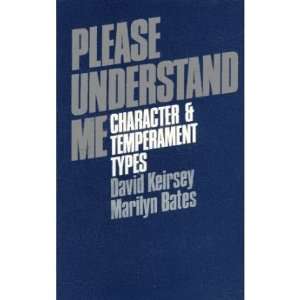    Please Understand Me David / Bates, Marilyn Keirsey Books