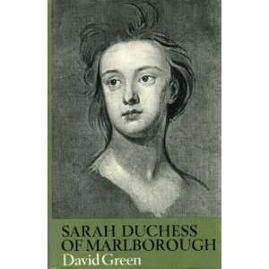  Sarah Duchess of Marlborough DAVID GREEN Books