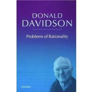   Problems of Rationality (v. 4) (9780198237556) Donald Davidson Books
