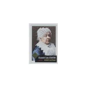   American Heritage Heroes Chrome #21   Elizabeth Cady Stanton/1776