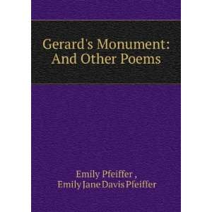   And Other Poems Emily Jane Davis Pfeiffer Emily Pfeiffer  Books