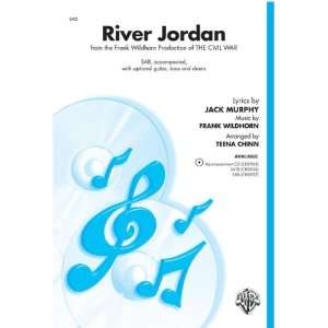 River Jordan Choral Octavo Choir Lyrics by Jack Murphy, music by Frank 