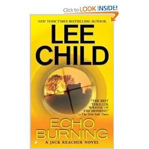    Echo Burning (Jack Reacher) (9780515143829) Lee Child Books