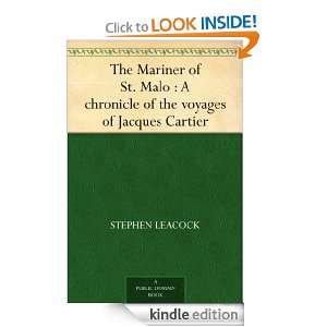  voyages of Jacques Cartier Stephen Leacock  Kindle Store