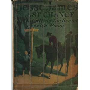  Jesse James Last Chance William Ward Books