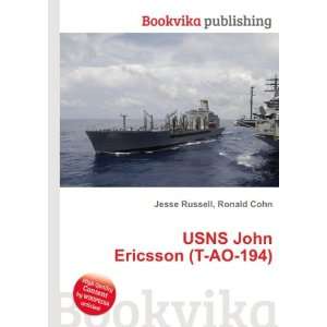  USNS John Ericsson (T AO 194) Ronald Cohn Jesse Russell 