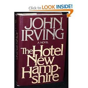  The Hotel New Hampshire John Irving Books