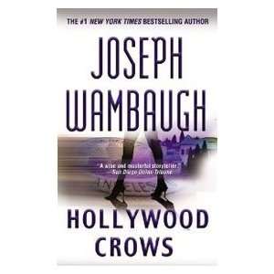 Hollywood Crows (9780446505826) Joseph Wambaugh Books