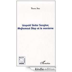 Léopold Sédar Senghor, Majhemout Diop et le marxisme (Sociétés 