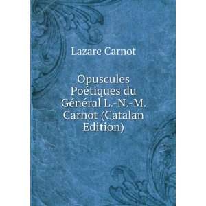   Carnot (Catalan Edition) Lazare Carnot  Books