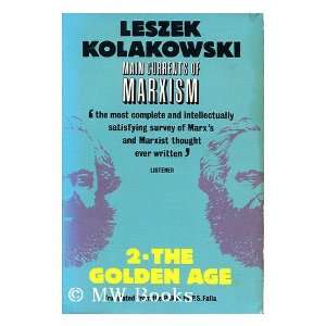   Marxism Its origins, growth and dissolution Leszek Kolakowski Books