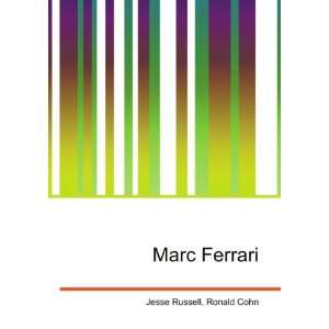  Marc Ferrari Ronald Cohn Jesse Russell Books