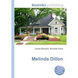 Melinda Dillon [Paperback]