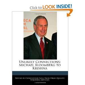  Unlikely Connections Michael Bloomberg to Krishna 