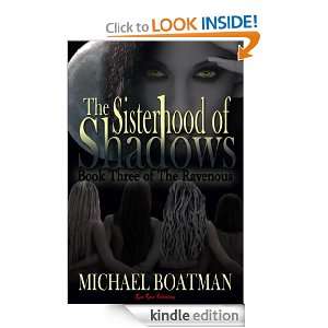   of Shadows (The Ravenous) Michael Boatman  Kindle Store