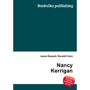  Nancy Kerrigan Ronald Cohn Jesse Russell Books