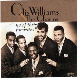 Otis Williams & the Charms 30 of Their Favorites by OTIS WILLIAMS 