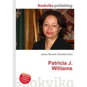  Patricia J. Williams Ronald Cohn Jesse Russell Books