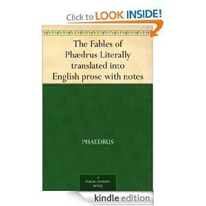 Phædrus Literally translated into English prose with notes Phaedrus 