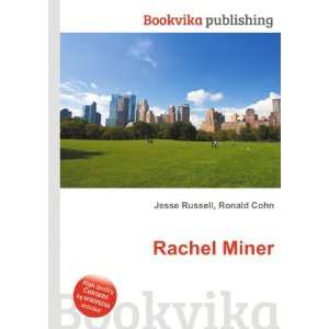  Rachel Miner Ronald Cohn Jesse Russell Books
