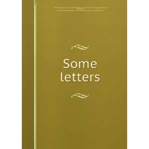  Some letters, Robert Louis Townsend, Horace, ; Townsend 