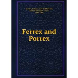    Ferrex and Porrex, Thomas Dorset, Thomas Sackville, Norton Books