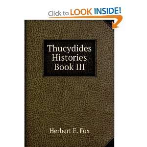  Thucydides Histories Book III Herbert F. Fox Books