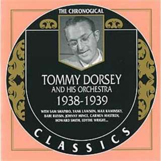  Tommy Dorsey 1938 1939 Tommy Dorsey & His Orchestra