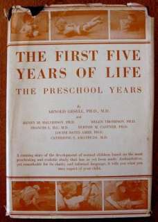 ARNOLD GESELL BooksFirst Five Years Of Life &Infant  