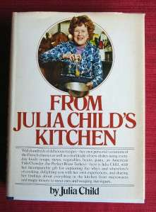 From Julia Childs Kitchen by Julia Child (1975, Hardcover)  