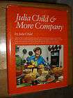 Julia Child & More Company Cookbook First Edition 1979