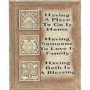  Having A Place To Go Plaque