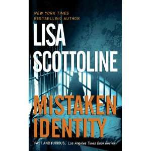   Scottoline Set (Mistaken Identity, Rough Justice, Final Appeal) Books