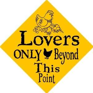 CHICKEN LOVER ALUMINUM SIGN 2848