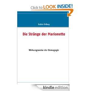 Die Stränge der Marionette Wirkungsweise der Demagogie (German 