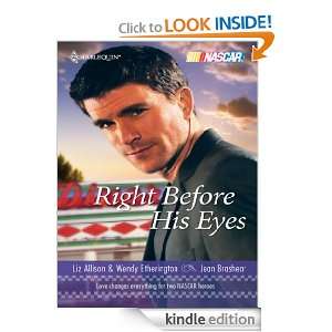   His Eyes At LastEnd of the Line (Harlequin NASCAR) [Kindle Edition