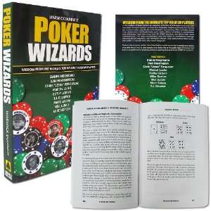  Poker Wizards   Wisdom from the Worlds Top Players by 