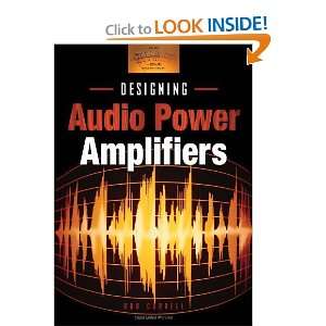  Designing Audio Power Amplifiers [Paperback] Bob Cordell 