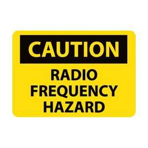 C589RB   Caution, Radio Frequency Hazard, 10 X 14, .050 Rigid 