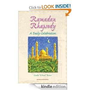 Ramadan Rhapsody A Daily Celebration Linda iLham Barto  