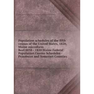 Population schedules of the fifth census of the United States, 1820 